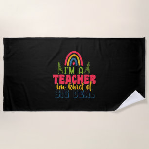 Geschenke Lehrer Ich bin ein Lehrer in einer Art Strandtuch