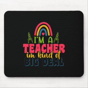 Geschenke Lehrer Ich Bin Ein Lehrer, So Eine Art Mousepad