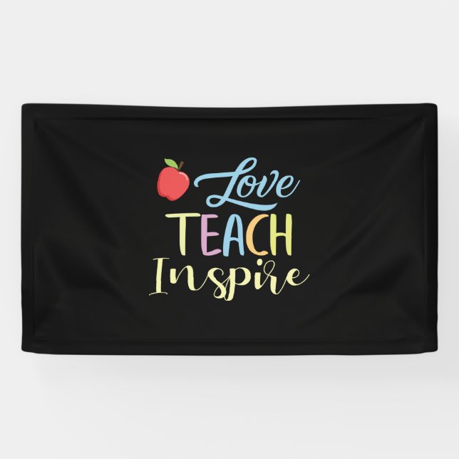 Geschenke Lehrer | Liebe Teach Inspirier Banner (Horizontal)