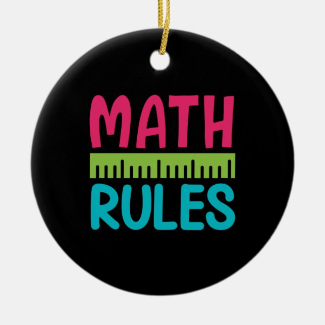 Geschenke Lehrer | Math Rules Keramik Ornament (Vorne)