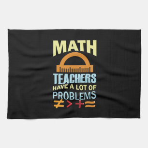 Geschenke Lehrer Mathematiker haben eine Menge Pro Geschirrtuch