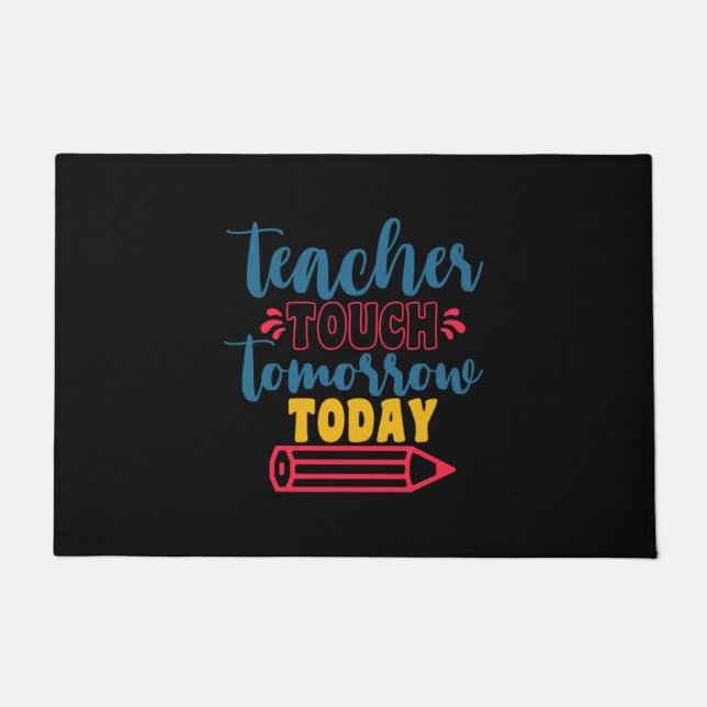 Geschenke Lehrer | Touch Lehrer morgen Fußmatte (Vorderseite)