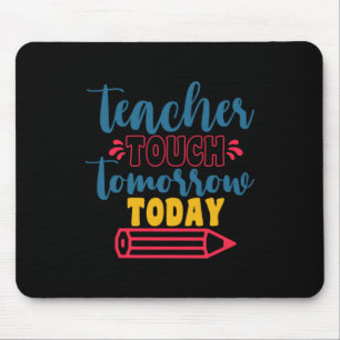 Geschenke Lehrer Touch Lehrer morgen Mousepad