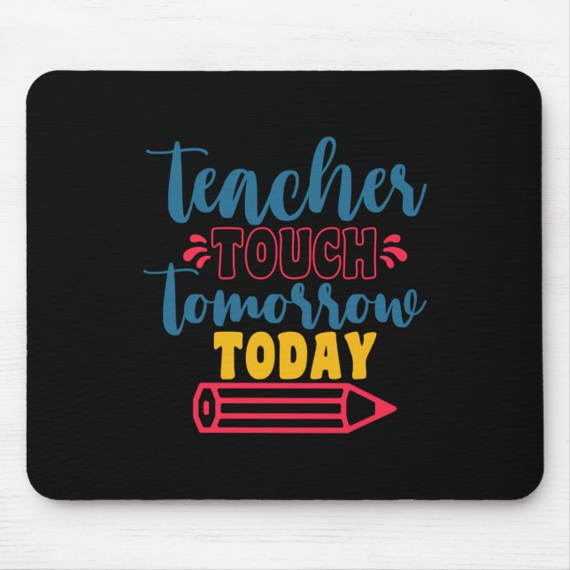 Geschenke Lehrer | Touch Lehrer morgen Mousepad (Vorne)