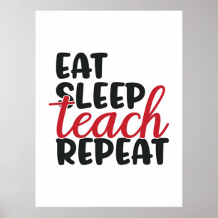 Geschenke Lehrer Wiederholung des Schlafteach es Poster
