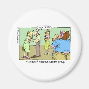 Geschenke und Sammlerstücke für Cartoon der Wedgie Magnet