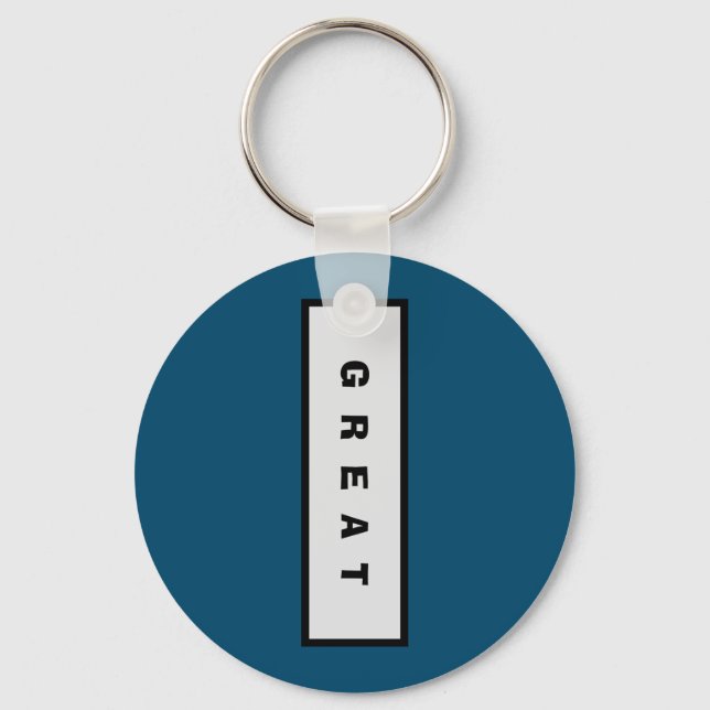 Geschenke: unter 15$ Attraktive Authority® GREAT Schlüsselanhänger (Vorderseite)