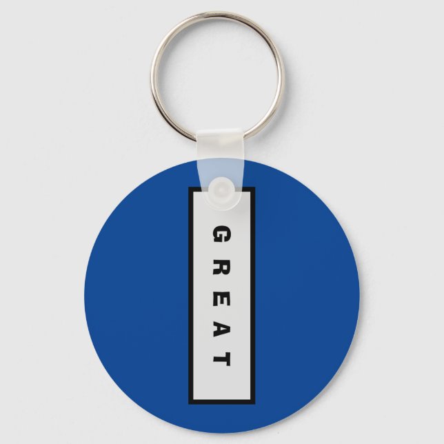 Geschenke: unter 15$ Attraktive Authority® GREAT Schlüsselanhänger (Vorderseite)