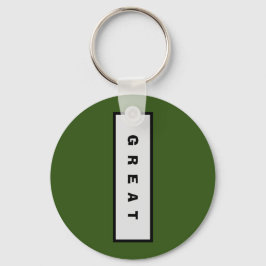 Geschenke: unter 15$ Attraktive Authority® GREAT Schlüsselanhänger