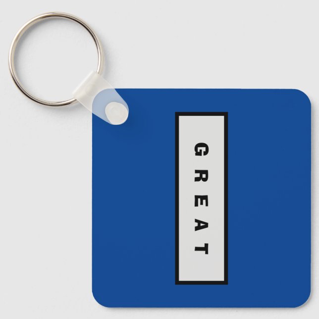 Geschenke: unter 25$ Attraktive Authority® GREAT Schlüsselanhänger (Vorderseite)