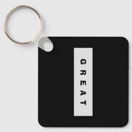 Geschenke: unter 25$ Attraktive Authority® GREAT Schlüsselanhänger