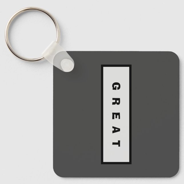 Geschenke: unter 25$ Attraktive Authority® GREAT Schlüsselanhänger (Vorderseite)