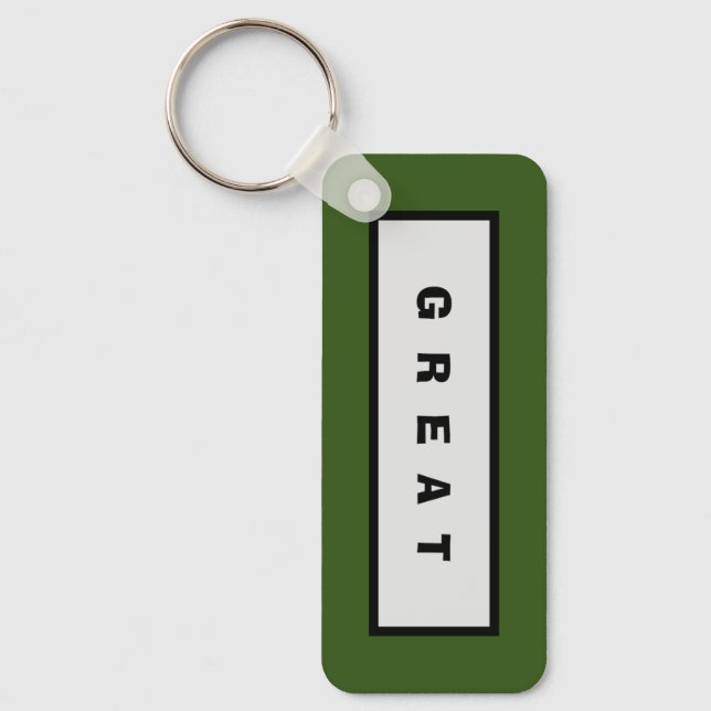 Geschenke: unter 75$ Attraktive Authority® GREAT Schlüsselanhänger (Vorderseite)