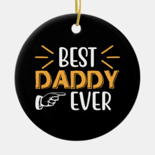 Geschenke Vater Best Daddy Ever Keramik Ornament