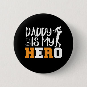 Geschenke Vater   Daddy ist mein Held Button