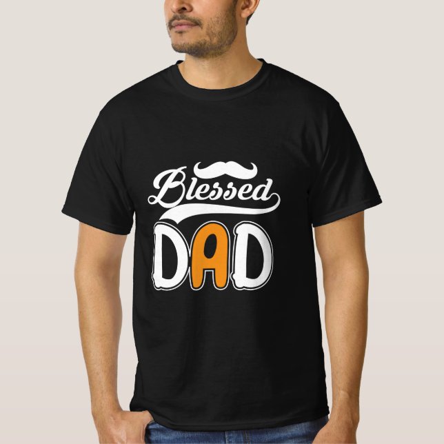 Geschenke Vater | Gesegneter Vater T-Shirt (Vorderseite)