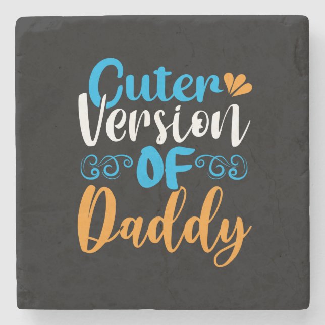 Geschenke Vater | Niedlichere Version von Daddy Steinuntersetzer (Vorderseite)