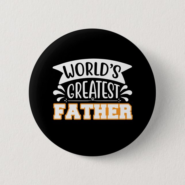 Geschenke Vater | Weltgrößter Vater Button (Vorderseite)