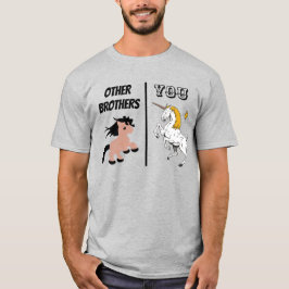 Geschenke von anderen Brüdern, Geschenk von Funny T-Shirt