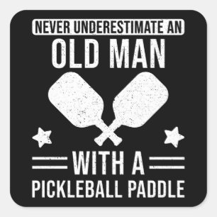 Geschenke von Pickleball unterschätzen niemals ei Quadratischer Aufkleber