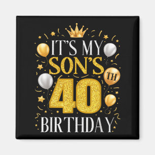 Geschenke zum 40. Geburtstag meines Sohnes 40 Jahr Magnet