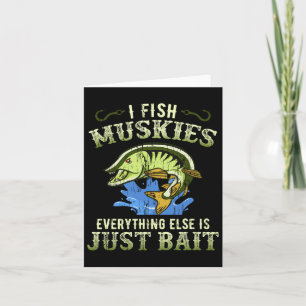 Geschenkidee für Musky-Angeln Muskie-Shirt Karte
