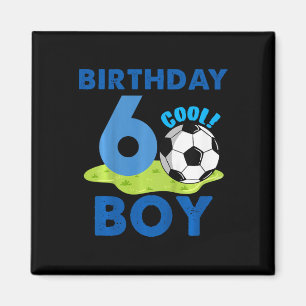 Geschenkidee zum 6. Geburtstag Jungen Fußball 6 Ja Magnet