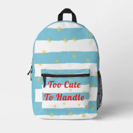 Geschenksammlung "Zu Niedlich, um sie zu handhaben Bedruckter Rucksack