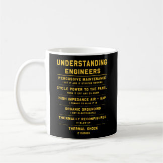 Geschenkverständnis Ingenieure Funny Kaffeetasse
