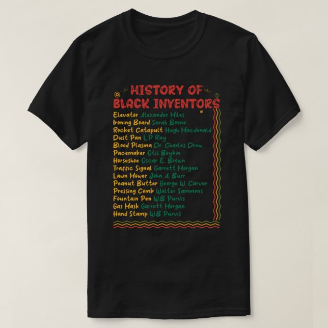 Geschichte der schwarzen Erfinder T-Shirt (Design vorne)