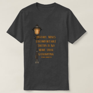 Geschichte / Gaslighting - Ein MisterP-Shirt T-Shirt