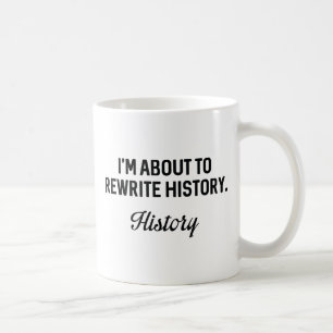 Geschichte umschreiben kaffeetasse