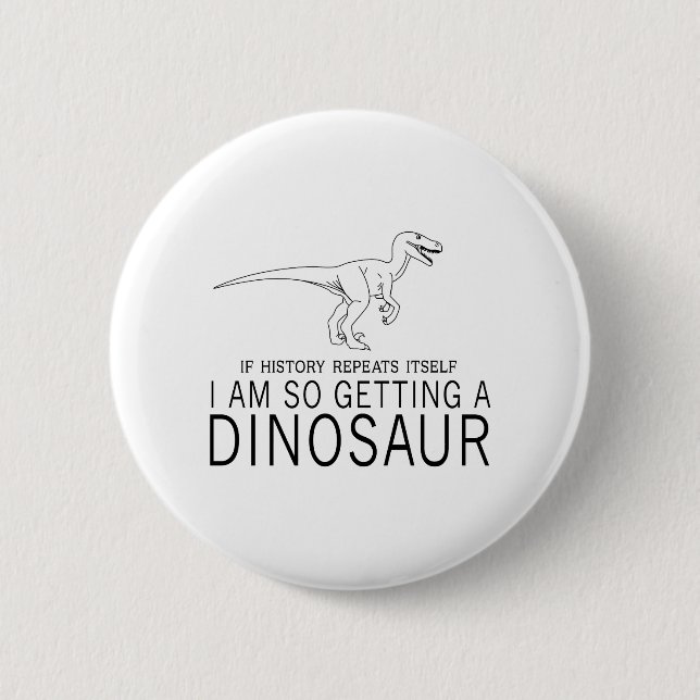 Geschichte und Dinosaurier Button (Vorderseite)