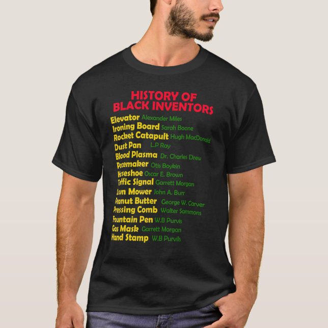 Geschichte von Black Inventors Black History Monat T-Shirt (Vorderseite)