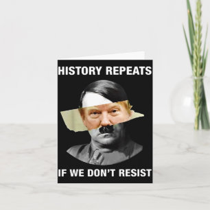 Geschichte wiederholt sich, wenn wir nicht widerst karte