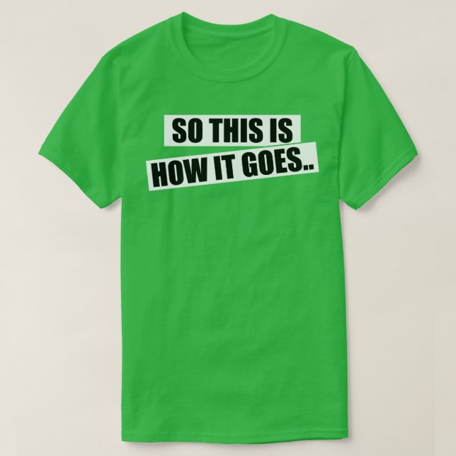 Geschichtenerzähler, so geht es T-Shirt (Design vorne)