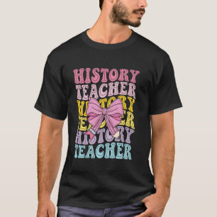 Geschichtslehrer Anerkennung Historiker Zurück zur T-Shirt