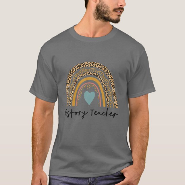 Geschichtslehrer Rainbow Leopard Funny School Hist T-Shirt (Vorderseite)