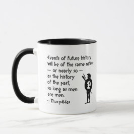 Geschichtszitat: Thucydides auf Krieg und Tasse
