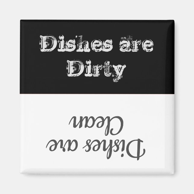 Geschirr sind Dirty Dishwasher Magnet (Vorne)