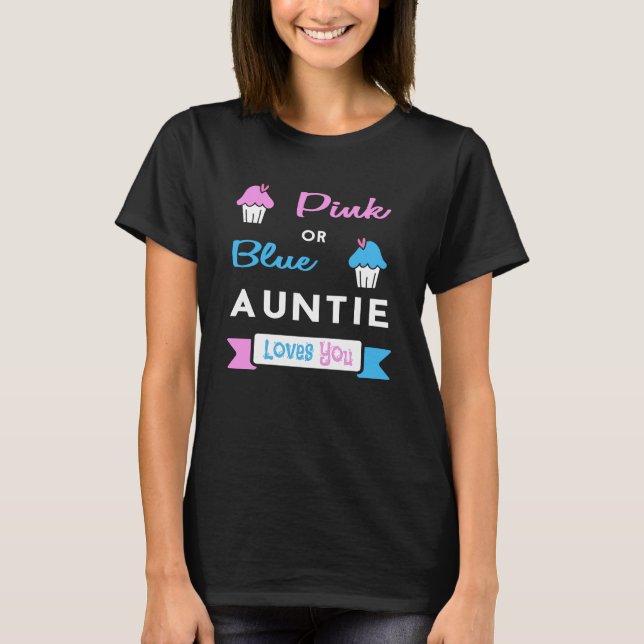 Geschlecht decken Party-rosa oder blaue Tante T-Shirt (Vorderseite)