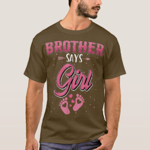 Geschlecht enthüllt Bruder sagt Mädchenbabyanpassu T-Shirt