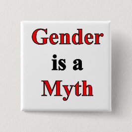Geschlecht ist ein Mythos-Knopf Button