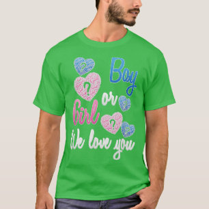 Geschlecht offenbaren Junge oder Mädchen Wir Liebe T-Shirt