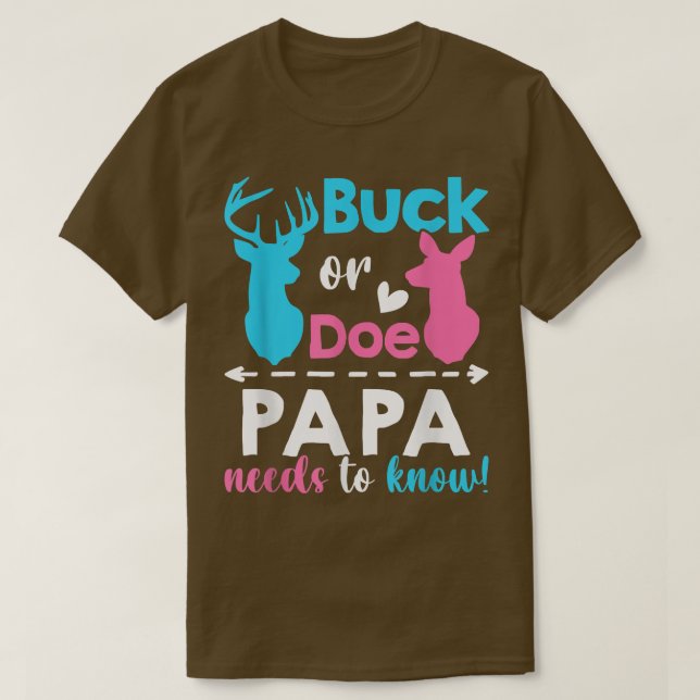 Geschlecht offenbart Buck oder muss Papa wissen, w T-Shirt (Design vorne)