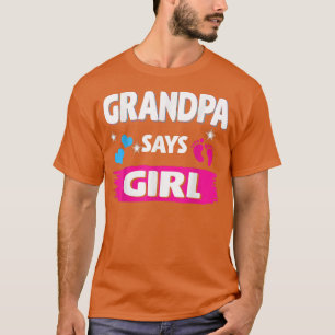 Geschlecht offenbart Großvater sagt Mädchen, die F T-Shirt