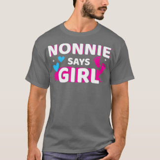 Geschlecht offenbart Nonnie sagt Mädchen, die Fami T-Shirt