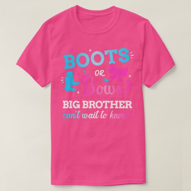 Geschlecht offenbart Stiefel oder Bögen Bruder pas T-Shirt (Design vorne)