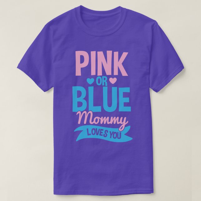 Geschlecht: Rosa oder blaue Mama Mutter T-Shirt (Design vorne)