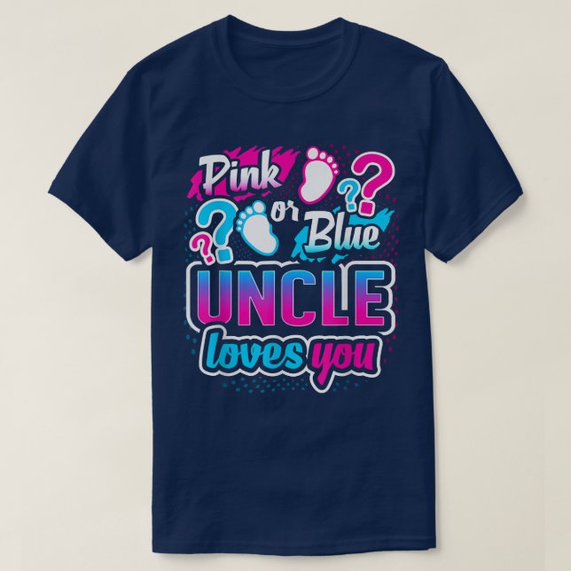 Geschlecht zeigen rosa oder blaue Onkel Lieben, di T-Shirt (Design vorne)